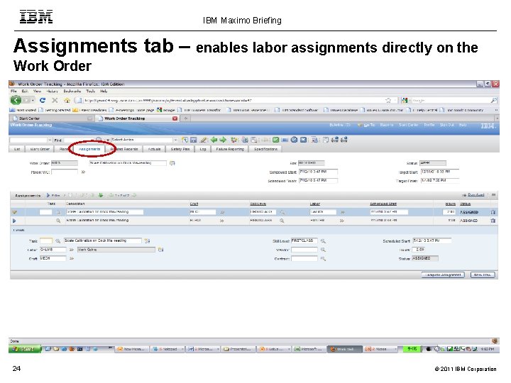 IBM Maximo Briefing Assignments tab – enables labor assignments directly on the Work Order