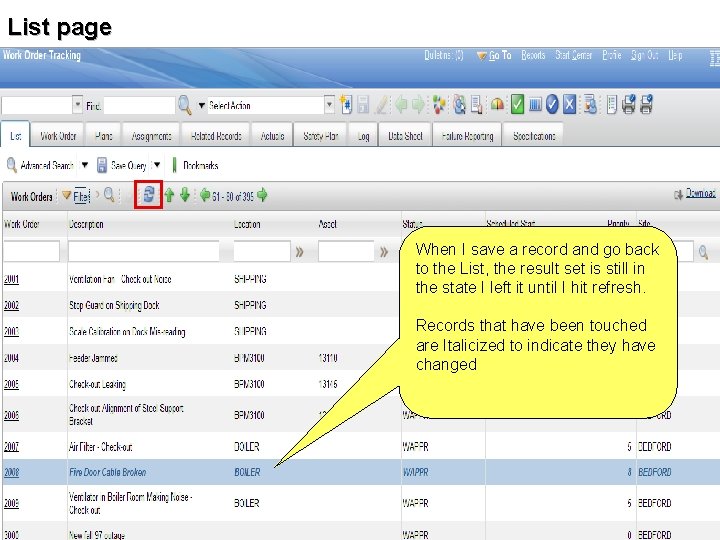 List page IBM Maximo Briefing When I save a record and go back to