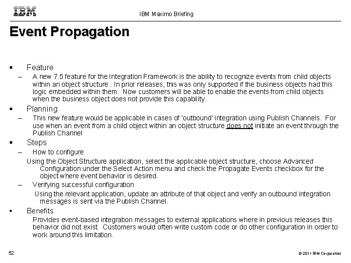 IBM Maximo Briefing Event Propagation Feature – A new 7. 5 feature for the