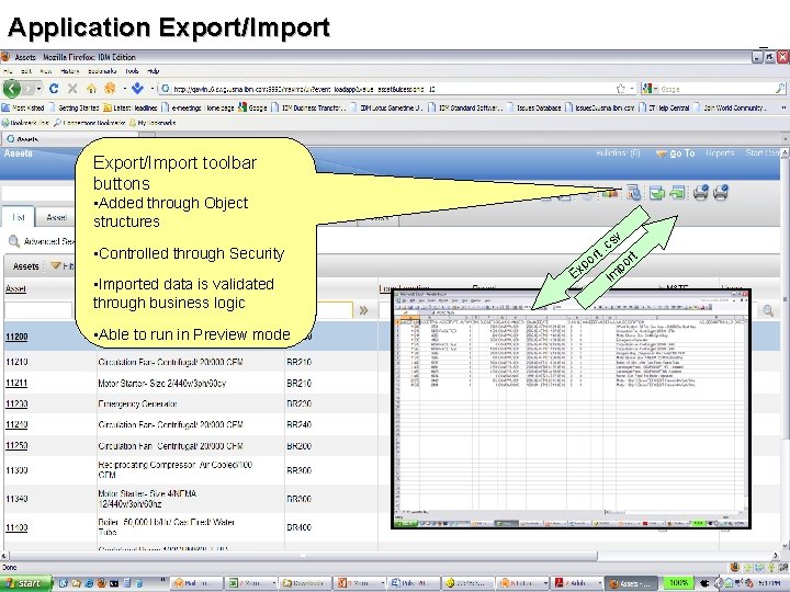 IBM Maximo Briefing Application Export/Import toolbar buttons • Added through Object structures sv .