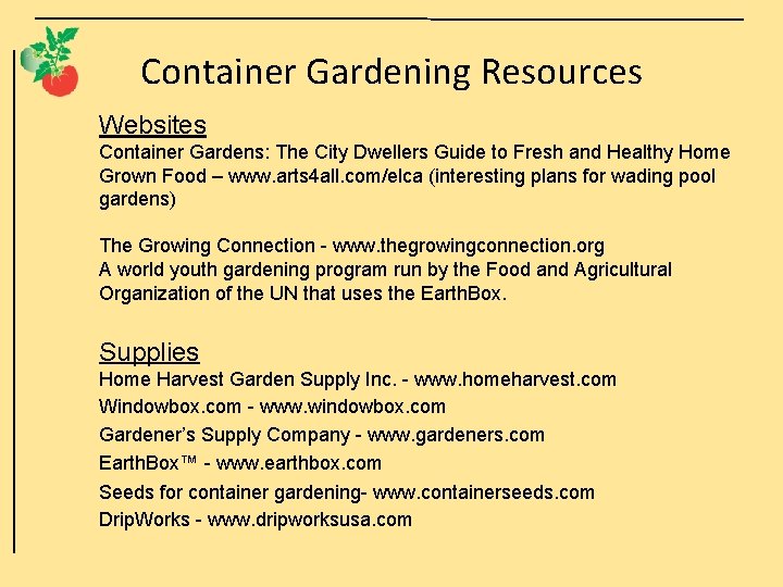 Container Gardening Resources Websites Container Gardens: The City Dwellers Guide to Fresh and Healthy