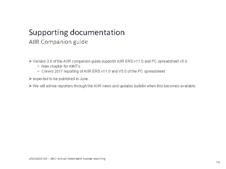 Supporting documentation AIIR Companion guide Ø Version 3. 0 of the AIIR companion guide
