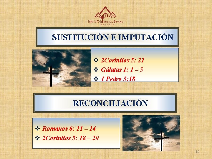 SUSTITUCIÓN E IMPUTACIÓN v 2 Corintios 5: 21 v Gálatas 1: 1 – 5