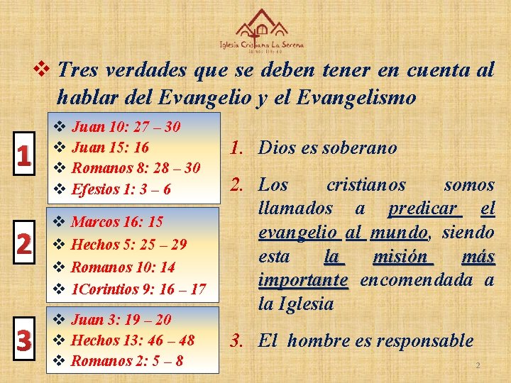 v Tres verdades que se deben tener en cuenta al hablar del Evangelio y