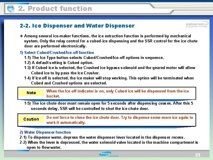 2. Product function 2 -2. Ice Dispenser and Water Dispenser v Among several ice-maker