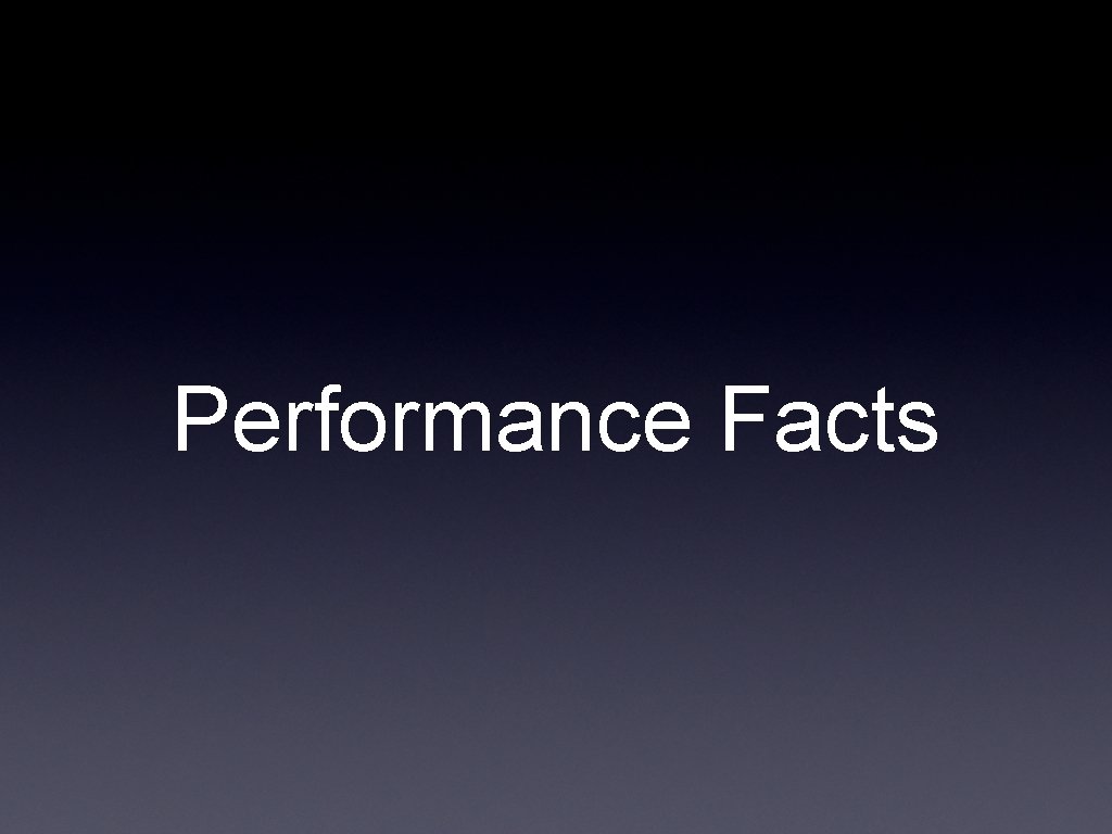 Performance Facts 