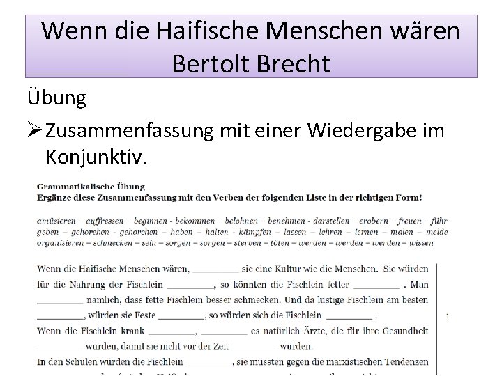 Wenn die Haifische Menschen wären Bertolt Brecht Übung Ø Zusammenfassung mit einer Wiedergabe im