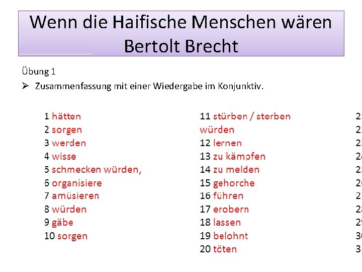 Wenn die Haifische Menschen wären Bertolt Brecht Übung 1 Ø Zusammenfassung mit einer Wiedergabe