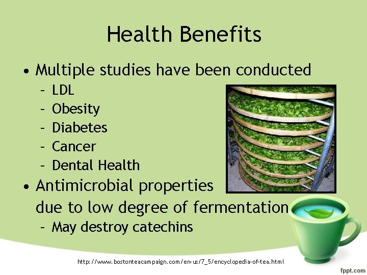 Health Benefits • Multiple studies have been conducted – – – LDL Obesity Diabetes