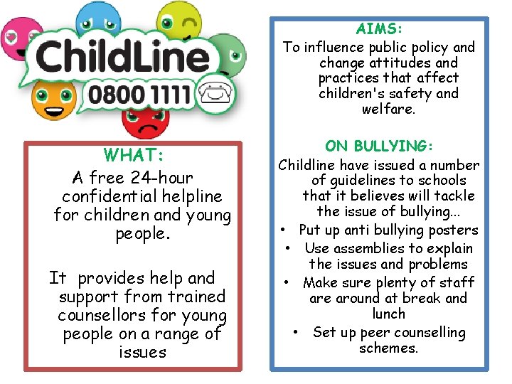 AIMS: To influence public policy and change attitudes and practices that affect children's safety