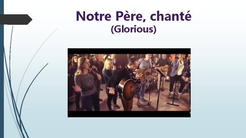 Notre Père, chanté (Glorious) 