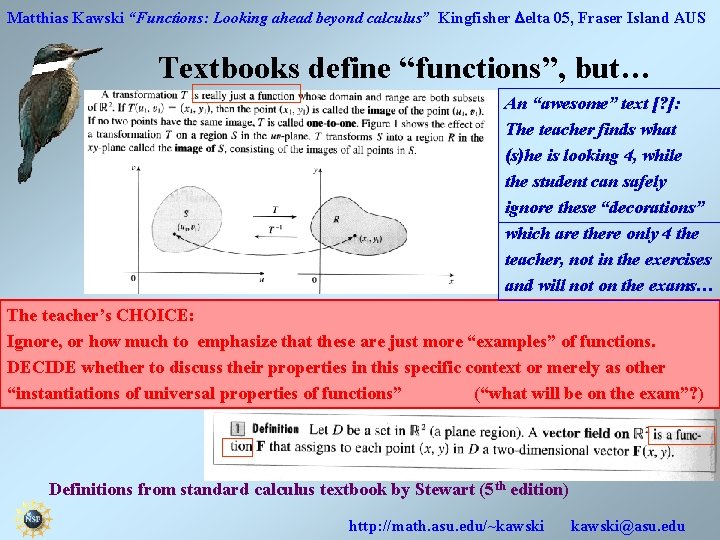 Matthias Kawski “Functions: Looking ahead beyond calculus” Kingfisher Delta 05, Fraser Island AUS Textbooks