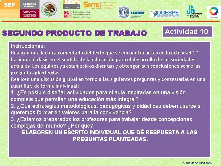 SEGUNDO PRODUCTO DE TRABAJO Actividad 10 Instrucciones: Realicen una lectura comentada del texto que