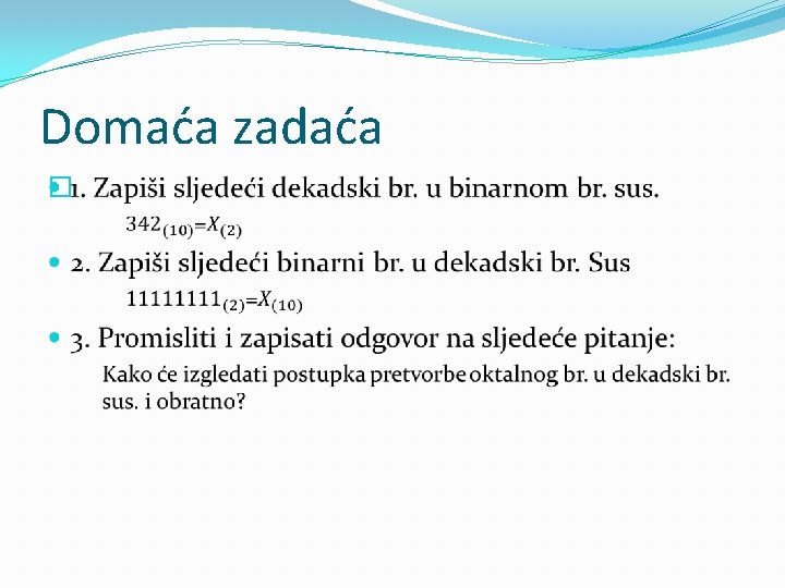 Domaća zadaća � 