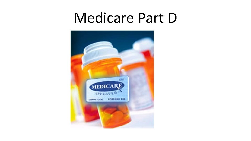 Medicare Part D 