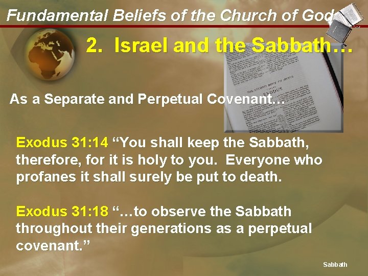 Fundamental Beliefs of the Church of God 2. Israel and the Sabbath… As a