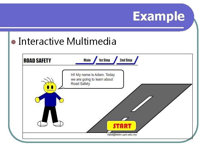 Example l Interactive Multimedia 