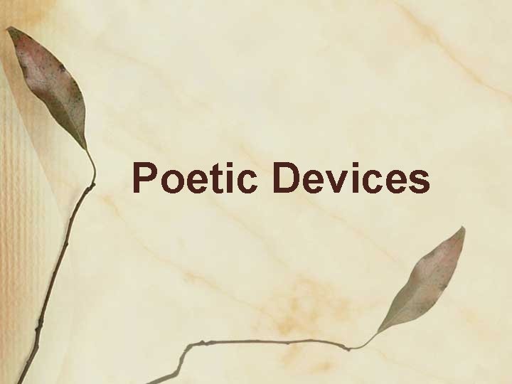 Poetic Devices 