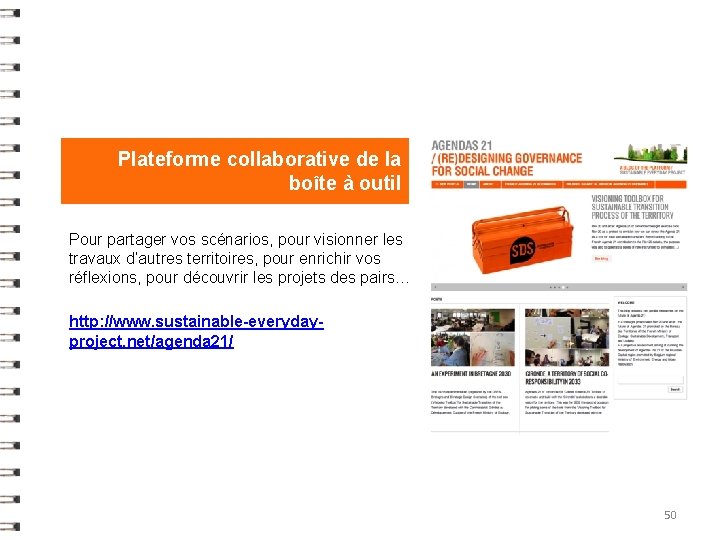 Plateforme collaborative de la boîte à outil Pour partager vos scénarios, pour visionner les Plateforme collaborative de la boîte à outil Pour partager vos scénarios, pour visionner les