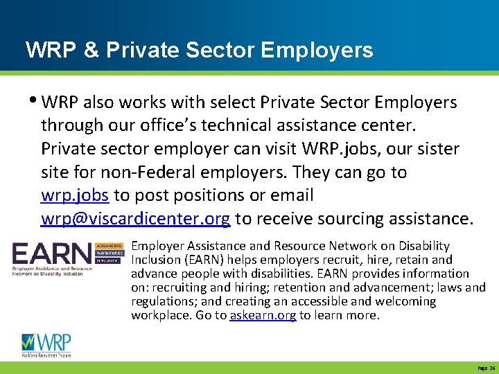 WRP & Private Sector Employers • WRP also works with select Private Sector Employers
