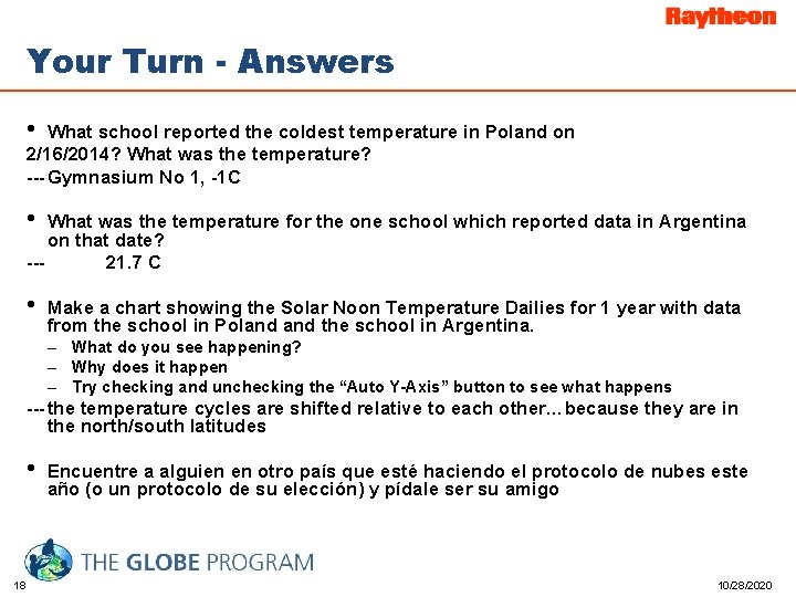 Your Turn - Answers • What school reported the coldest temperature in Poland on