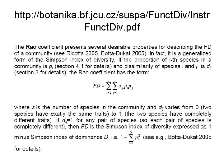 http: //botanika. bf. jcu. cz/suspa/Funct. Div/Instr Funct. Div. pdf 