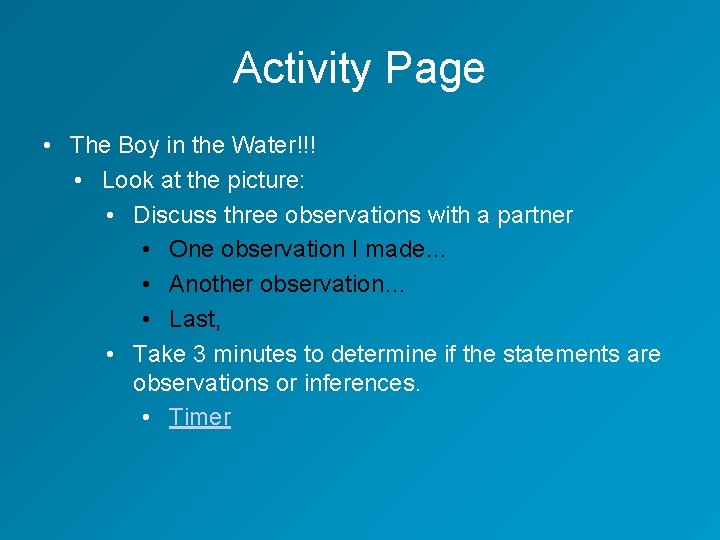 Activity Page • The Boy in the Water!!! • Look at the picture: • Activity Page • The Boy in the Water!!! • Look at the picture: •