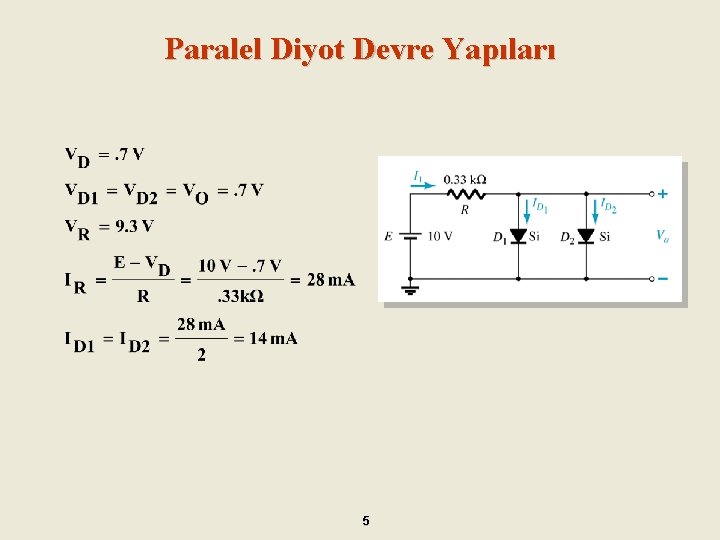 Paralel Diyot Devre Yapıları 5 