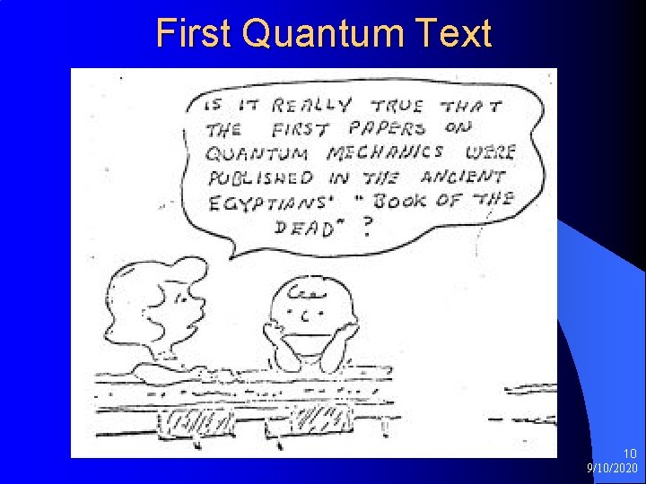 First Quantum Text 10 9/10/2020 