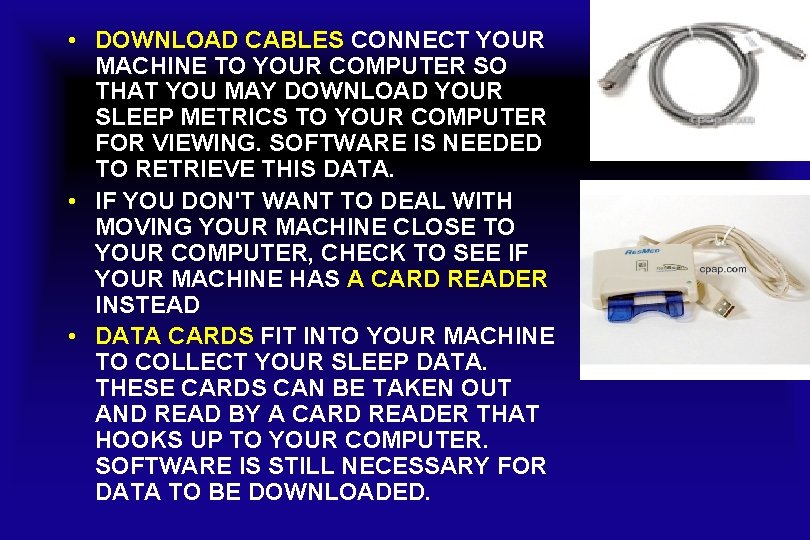  • DOWNLOAD CABLES CONNECT YOUR MACHINE TO YOUR COMPUTER SO THAT YOU MAY