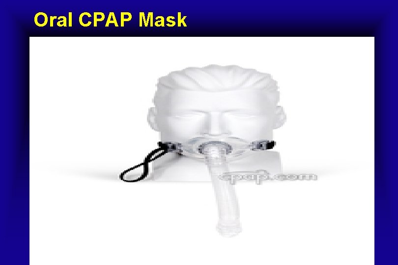 Oral CPAP Mask 