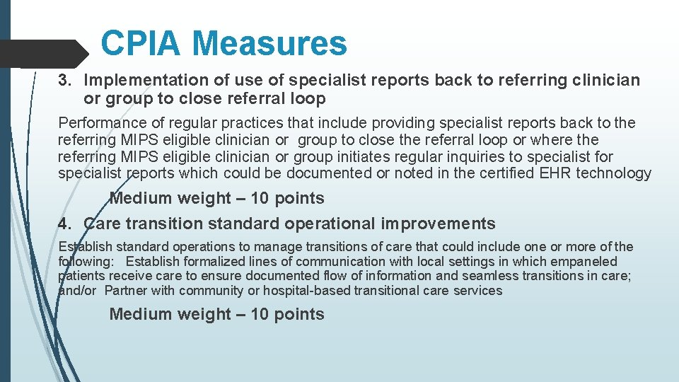 CPIA Measures 3. Implementation of use of specialist reports back to referring clinician or