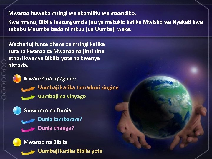 Mwanzo huweka msingi wa ukamilifu wa maandiko. Kwa mfano, Biblia inazungumzia juu ya matukio