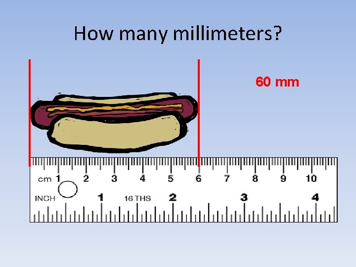 How many millimeters? 60 mm 