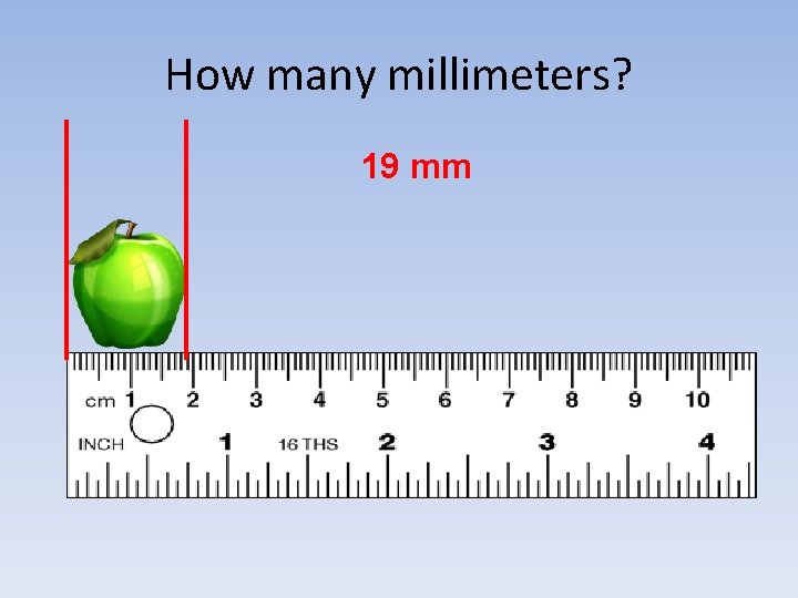 How many millimeters? 19 mm 