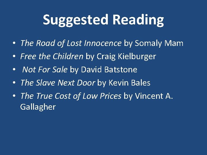 Suggested Reading • • • The Road of Lost Innocence by Somaly Mam Free