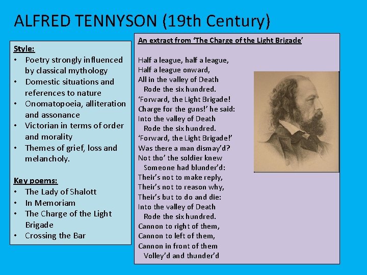 ALFRED TENNYSON (19 th Century) Style: • Poetry strongly influenced by classical mythology •