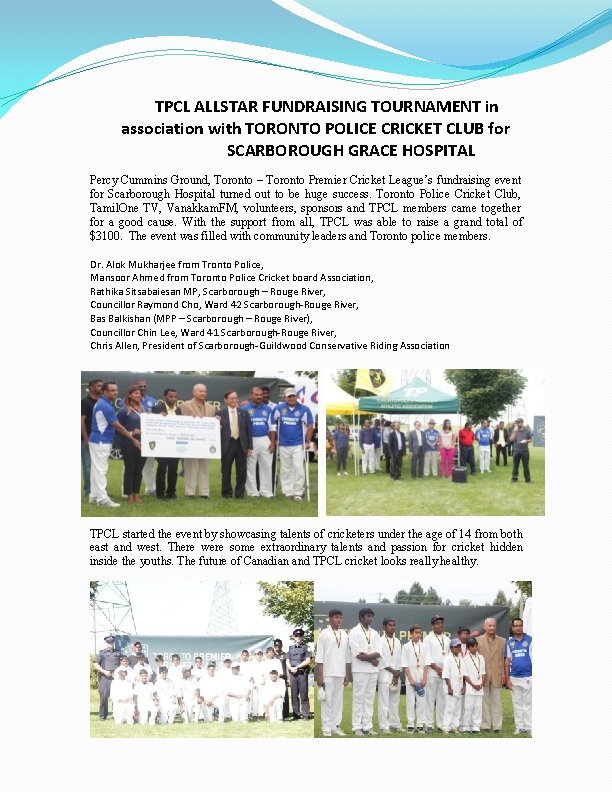 TPCL ALLSTAR FUNDRAISING TOURNAMENT in association with TORONTO POLICE CRICKET CLUB for SCARBOROUGH GRACE