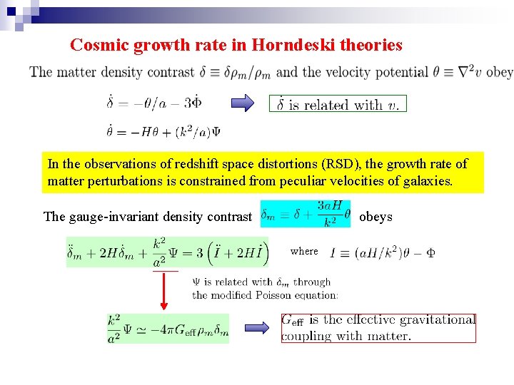 Cosmic growth rate in Horndeski theories In the observations of redshift space distortions (RSD),