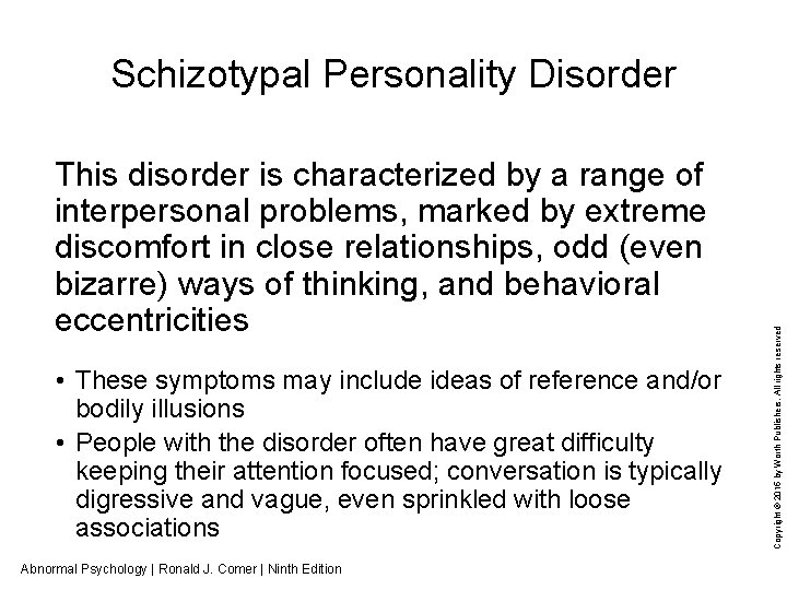 This disorder is characterized by a range of interpersonal problems, marked by extreme discomfort