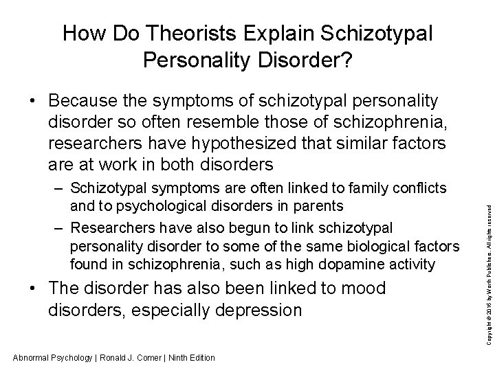 How Do Theorists Explain Schizotypal Personality Disorder? – Schizotypal symptoms are often linked to