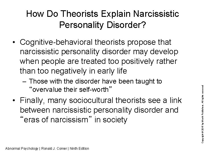 How Do Theorists Explain Narcissistic Personality Disorder? – Those with the disorder have been