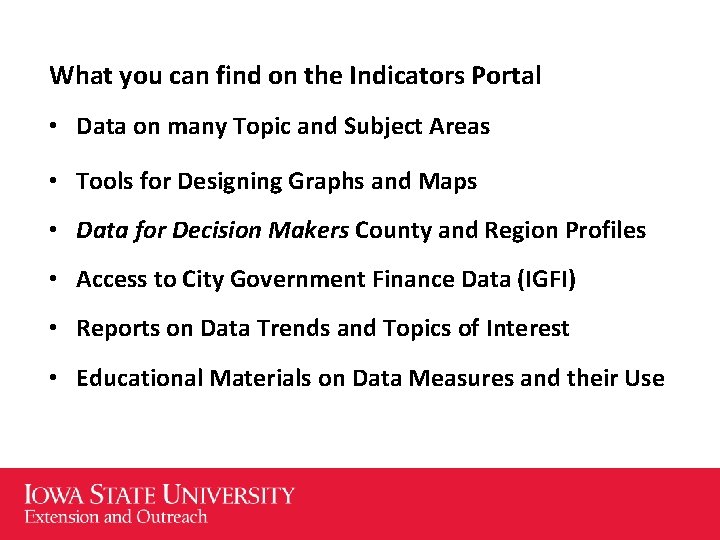 What you can find on the Indicators Portal • Data on many Topic and