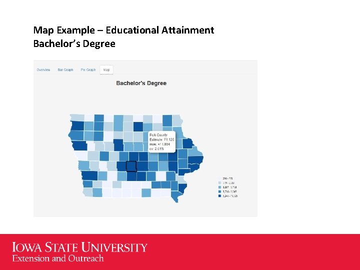 Map Example – Educational Attainment Bachelor’s Degree 