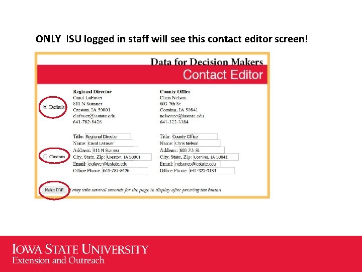 ONLY ISU logged in staff will see this contact editor screen! 