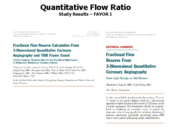 Quantitative Flow Ratio Study Results – FAVOR I 