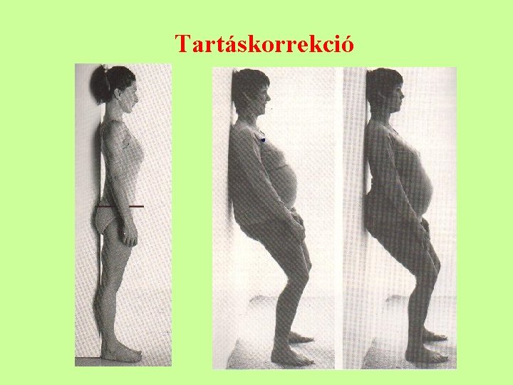 Tartáskorrekció 