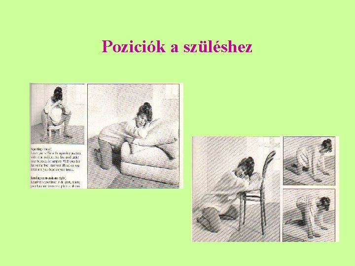 Poziciók a szüléshez 