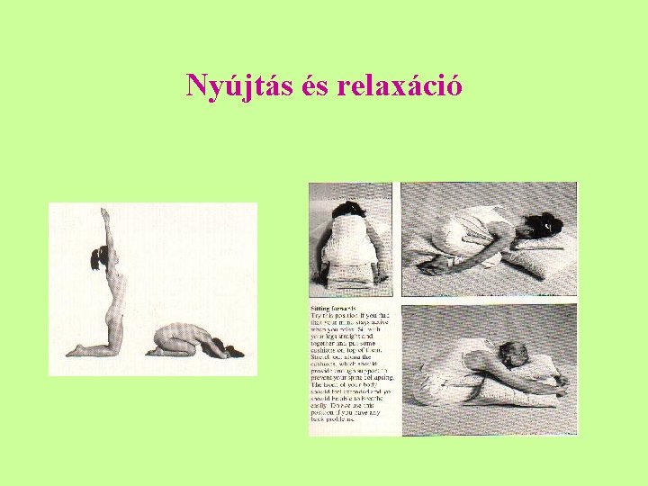 Nyújtás és relaxáció 