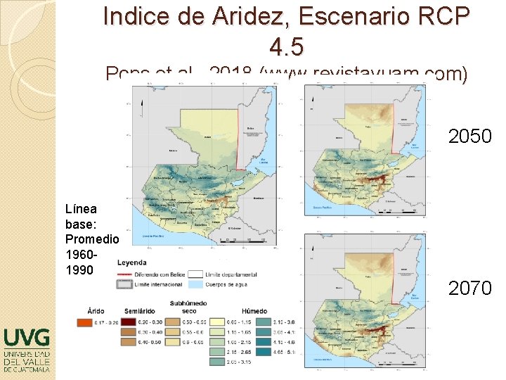 Indice de Aridez, Escenario RCP 4. 5 Pons et al. , 2018 (www. revistayuam.